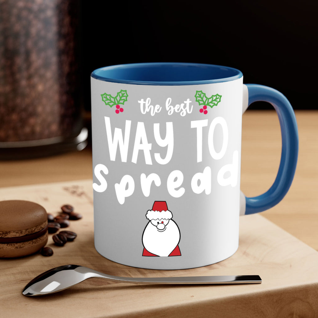 the best way to spread style 1191#- christmas-Mug / Coffee Cup