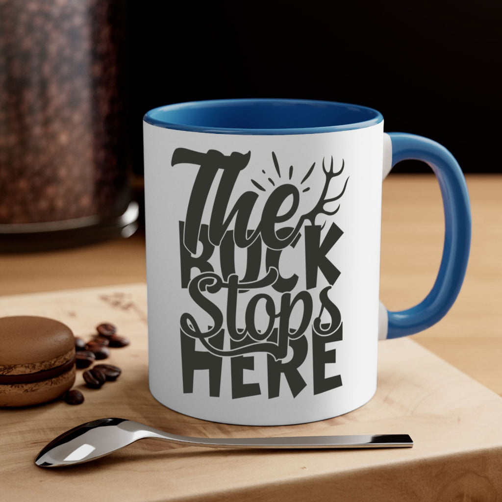 the buck srops here 1#- hunting-Mug / Coffee Cup