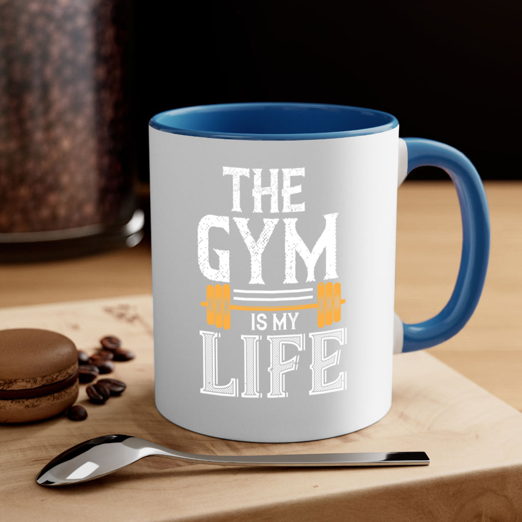 the gym is my life 65#- gym-Mug / Coffee Cup