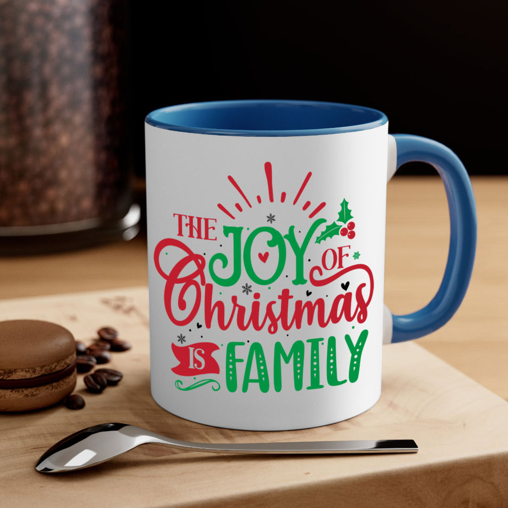 the joy of christmas is family style 1197#- christmas-Mug / Coffee Cup