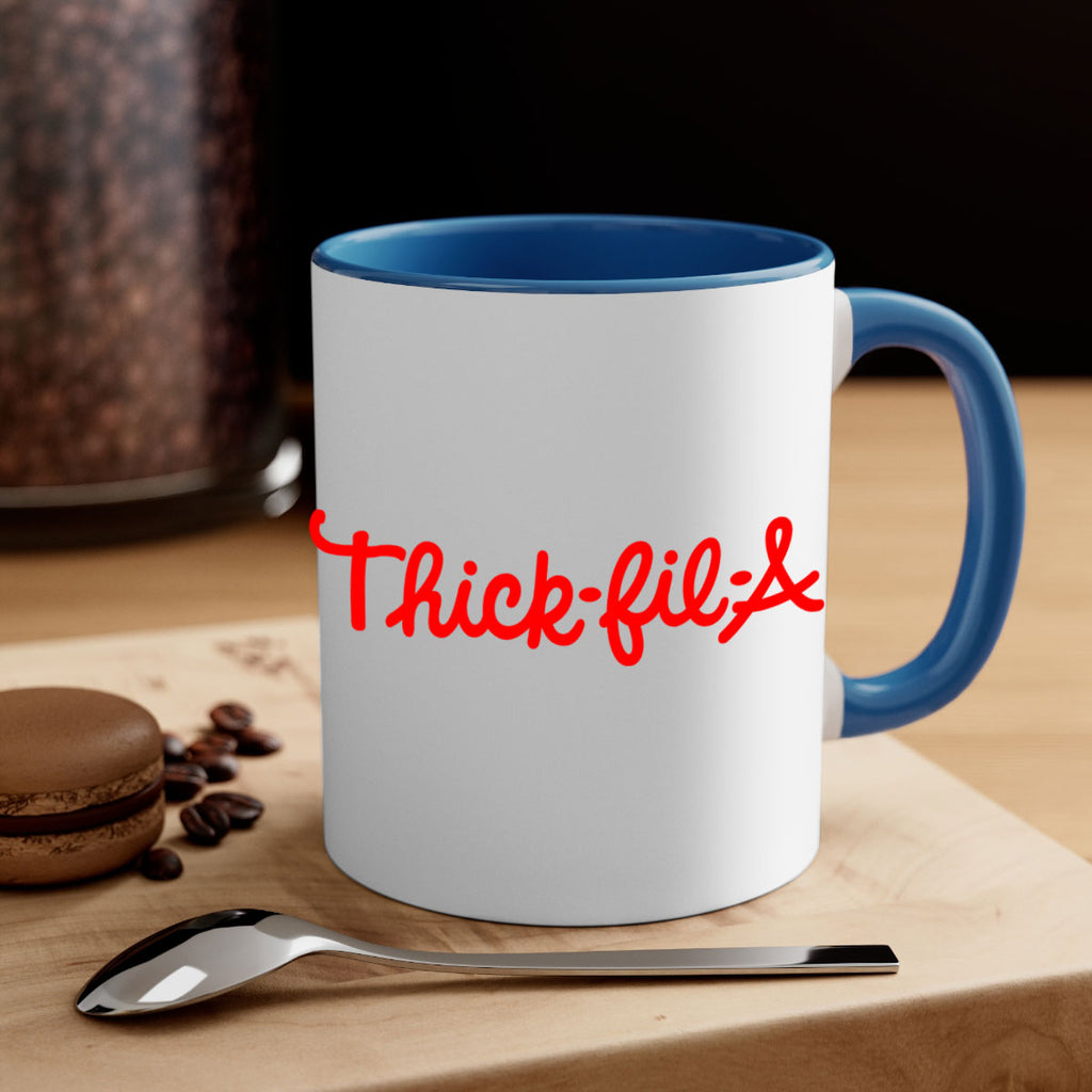thick fil a 21#- black words - phrases-Mug / Coffee Cup