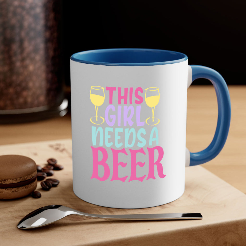 this girl needs a beer 120#- beer-Mug / Coffee Cup