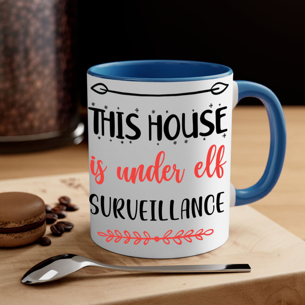this house is under elf surveillance style 1209#- christmas-Mug / Coffee Cup