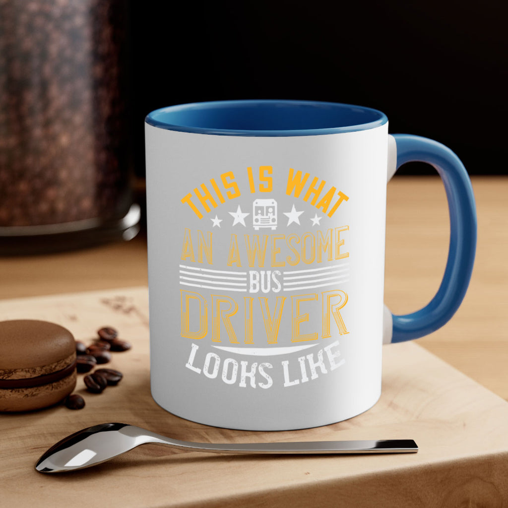 this is what an awesome bus driver looks like Style 10#- bus driver-Mug / Coffee Cup