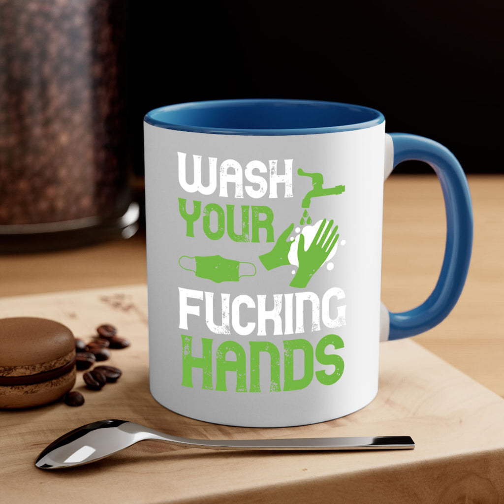 wash your fucking hands Style 14#- corona virus-Mug / Coffee Cup