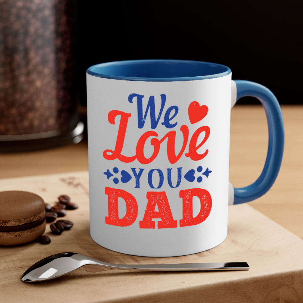 we love you dad 157#- fathers day-Mug / Coffee Cup