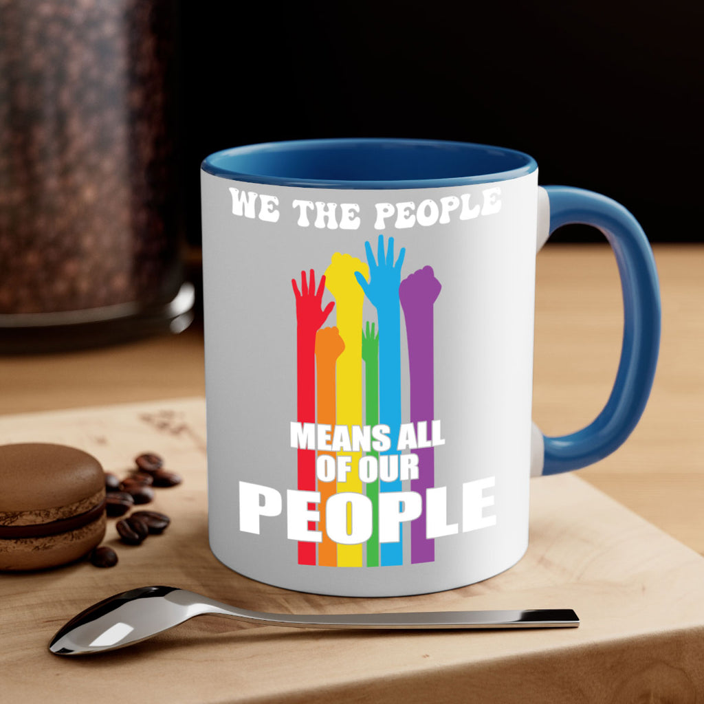we the people means all lgbt 4#- lgbt-Mug / Coffee Cup