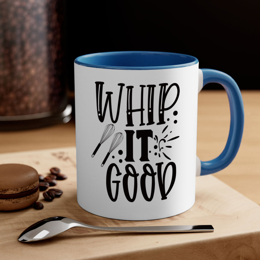 whip it good 19#- kitchen-Mug / Coffee Cup