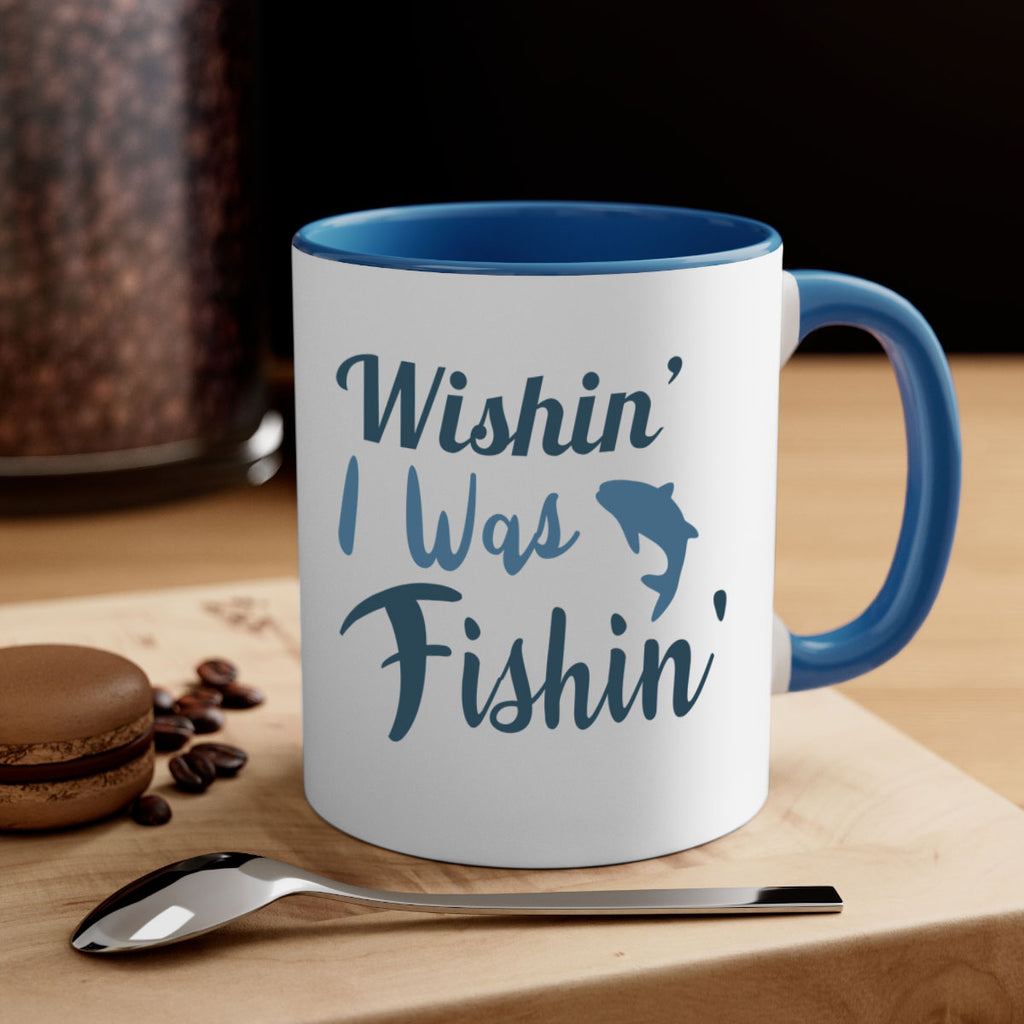 wishin i was fishin 13#- fishing-Mug / Coffee Cup