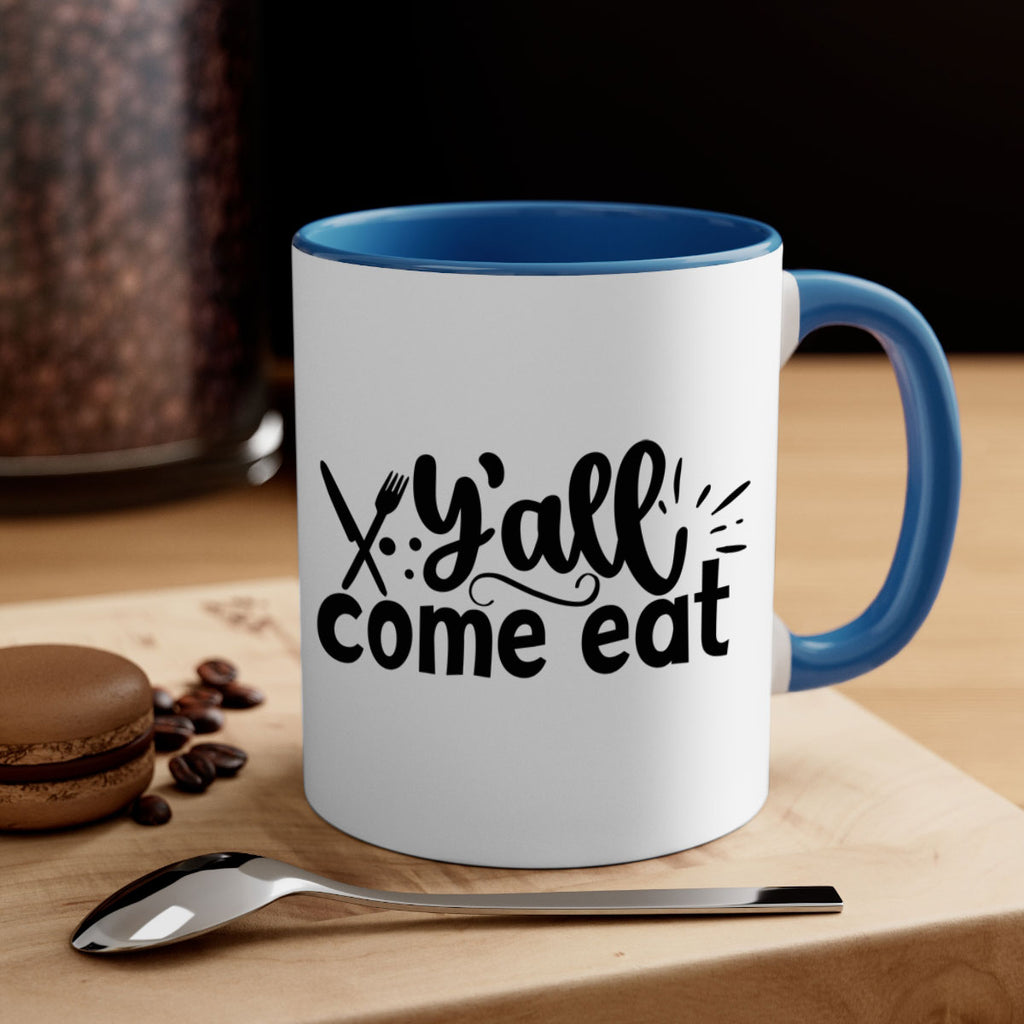 yall come eat 66#- kitchen-Mug / Coffee Cup