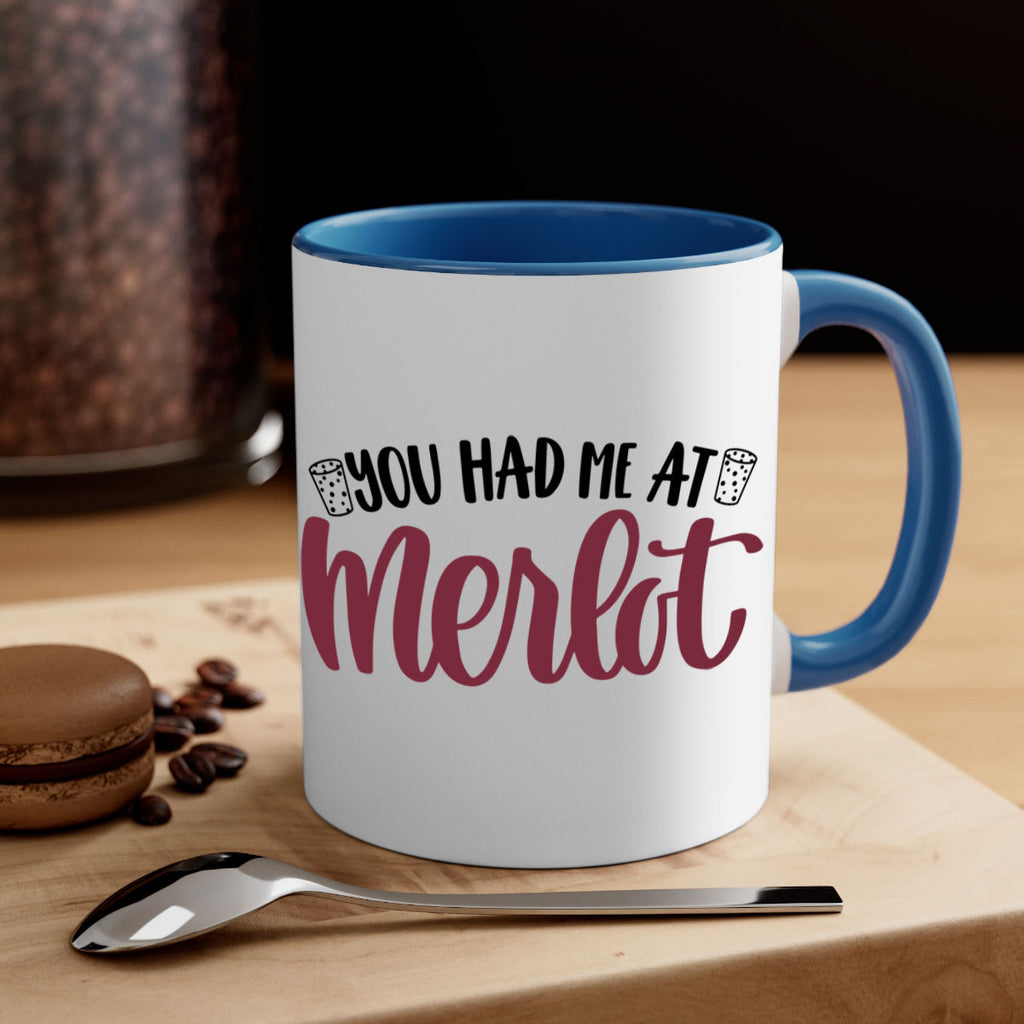 you had me at merlot 14#- wine-Mug / Coffee Cup
