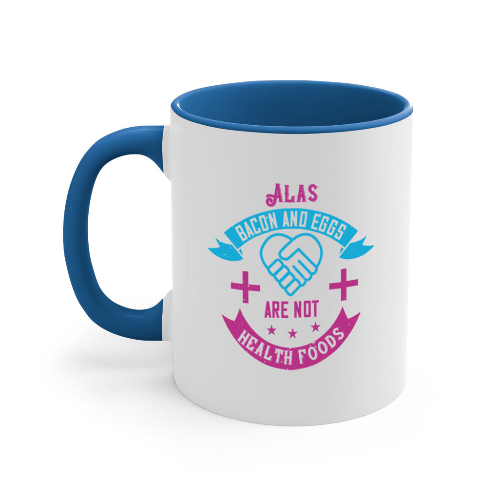 Alas bacon and eggs are not health foods Style 39#- World Health-Mug / Coffee Cup