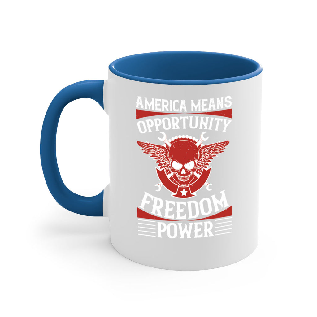 America means opportunity freedom power Style 85#- 4th Of July-Mug / Coffee Cup