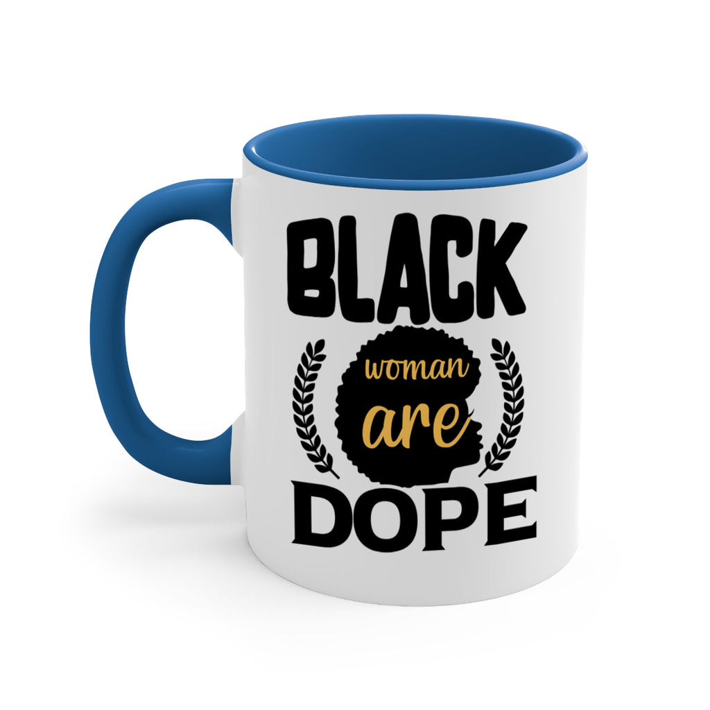 Black woman are dope copy Style 52#- Black women - Girls-Mug / Coffee Cup