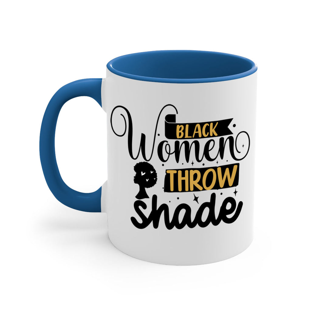 Black women throw shade Style 49#- Black women - Girls-Mug / Coffee Cup