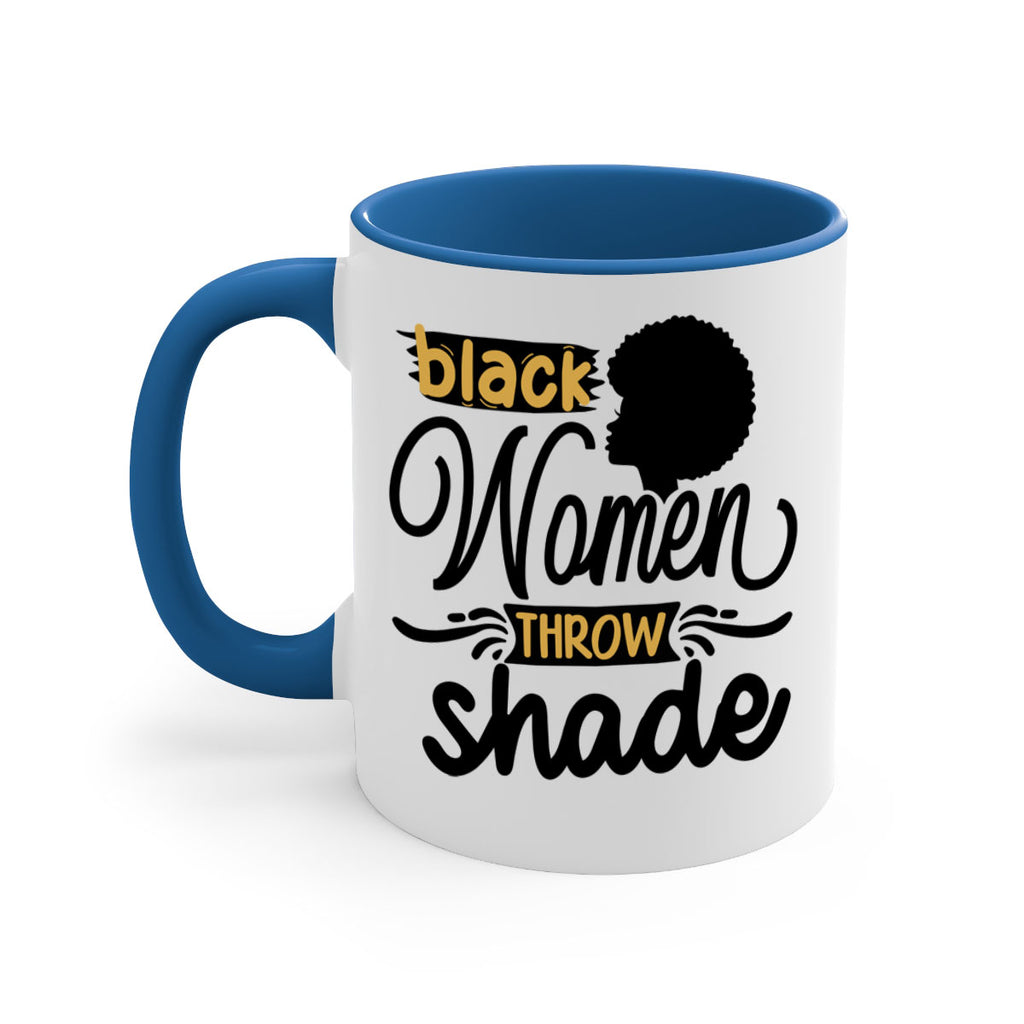 Black women throw shade Style 50#- Black women - Girls-Mug / Coffee Cup