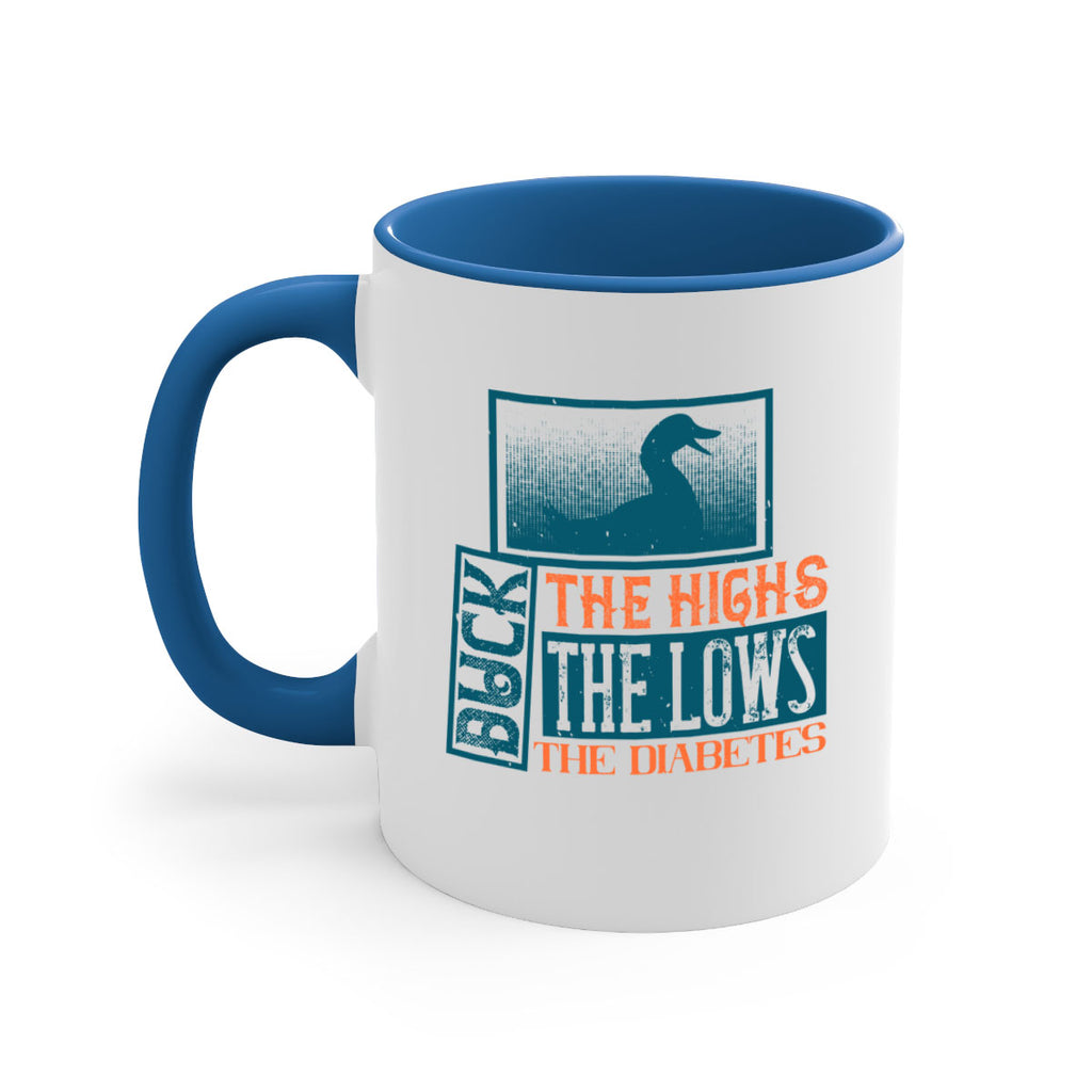 Duck The Highs Duck The Lows Duck The Diabetes Style 40#- diabetes-Mug / Coffee Cup