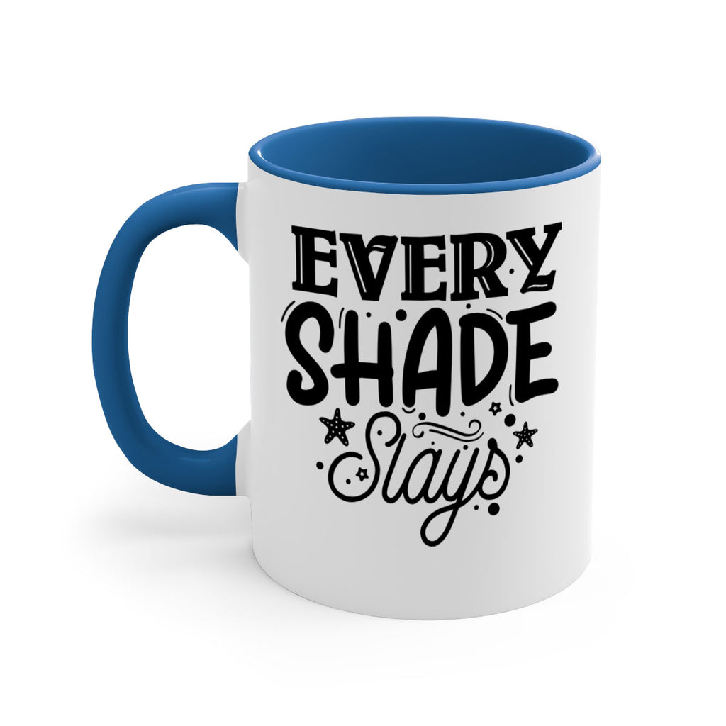 Every shade slays Style 38#- Black women - Girls-Mug / Coffee Cup