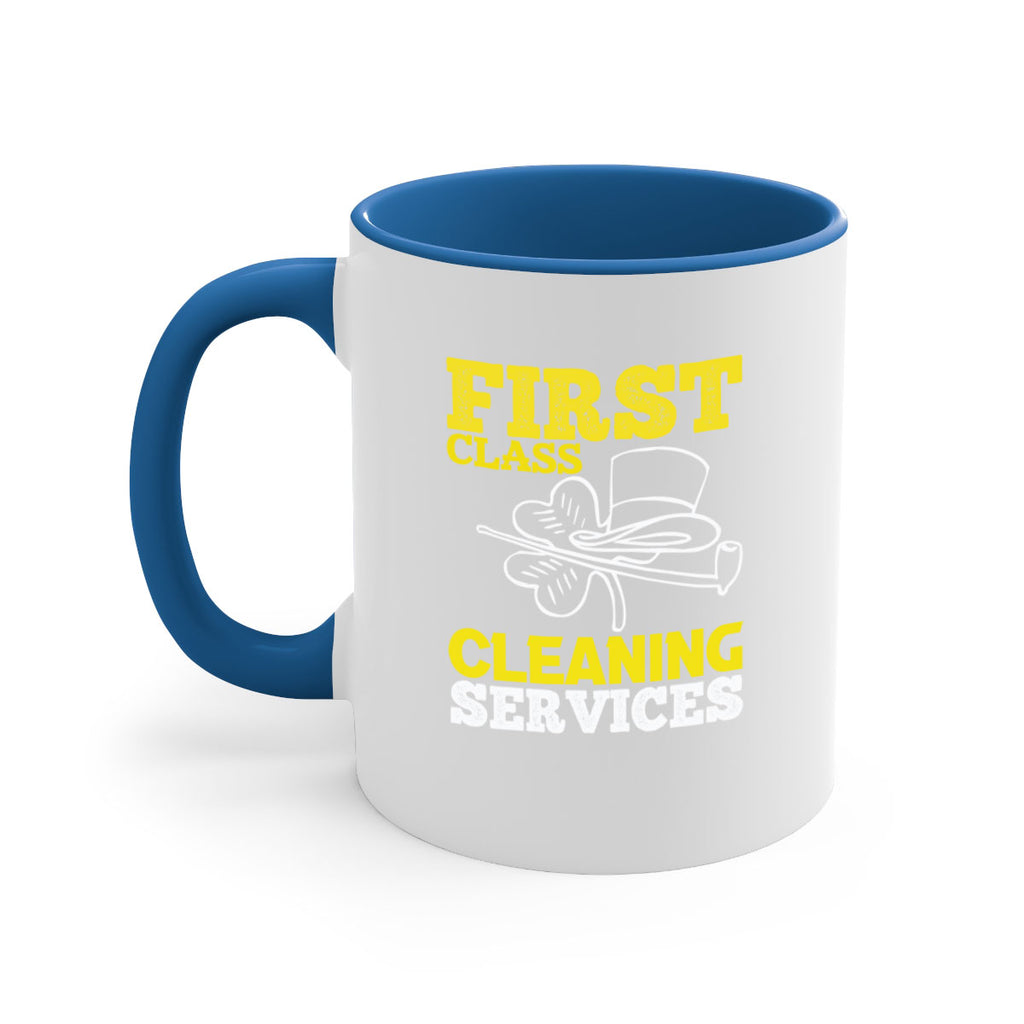 First class cleaning service Style 31#- cleaner-Mug / Coffee Cup