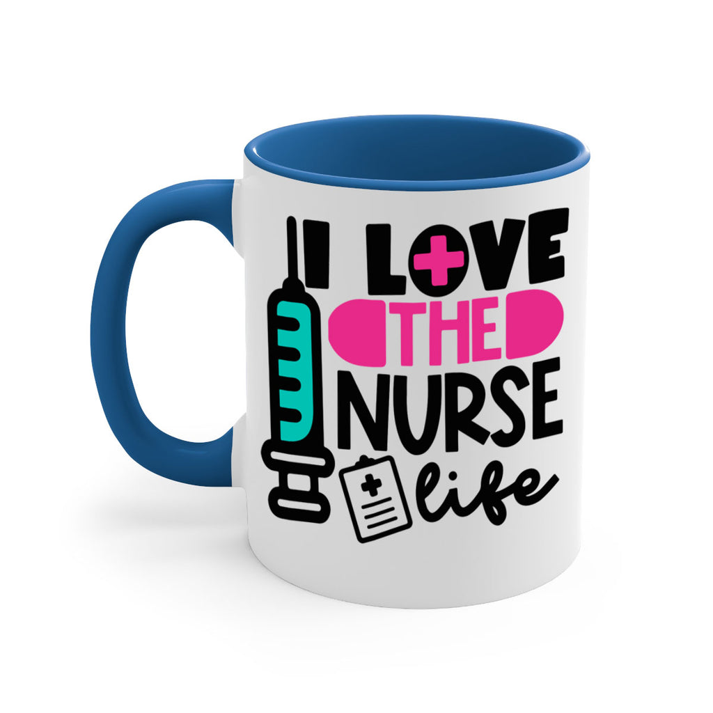 I Love The Nurse Life Style Style 168#- nurse-Mug / Coffee Cup