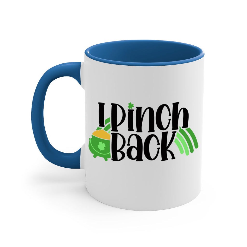 I Pinch Back Style 84#- St Patricks Day-Mug / Coffee Cup