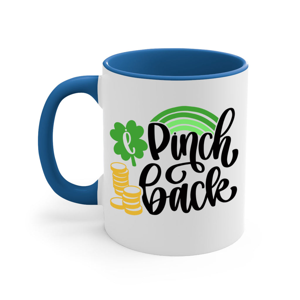 I Pinch Back Style 86#- St Patricks Day-Mug / Coffee Cup