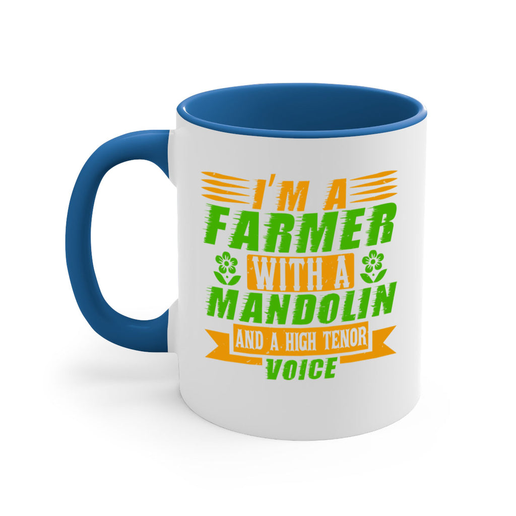 Im A Farmer With a mandolin 48#- Farm and garden-Mug / Coffee Cup