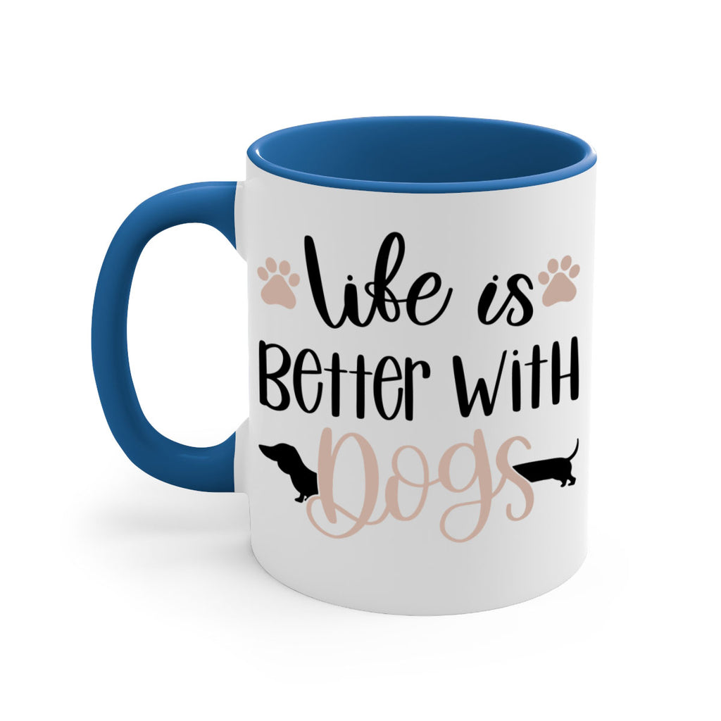 Life Is Better With Dogs Style 16#- Dog-Mug / Coffee Cup