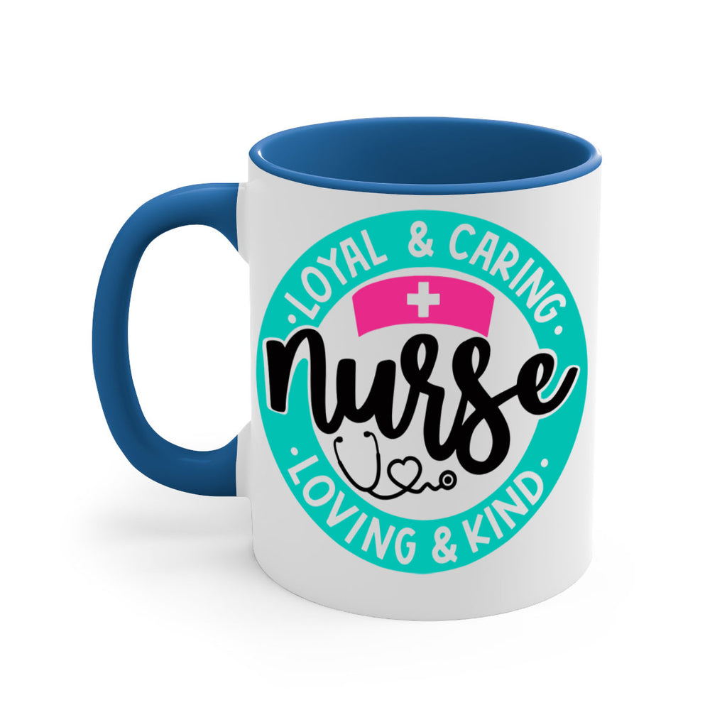 Loyal Caring Nurse Loving Kind Style Style 133#- nurse-Mug / Coffee Cup