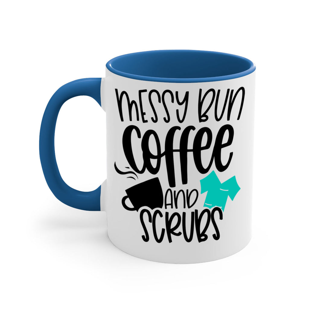 Messy Bun Coffee And Scrubs Style Style 132#- nurse-Mug / Coffee Cup