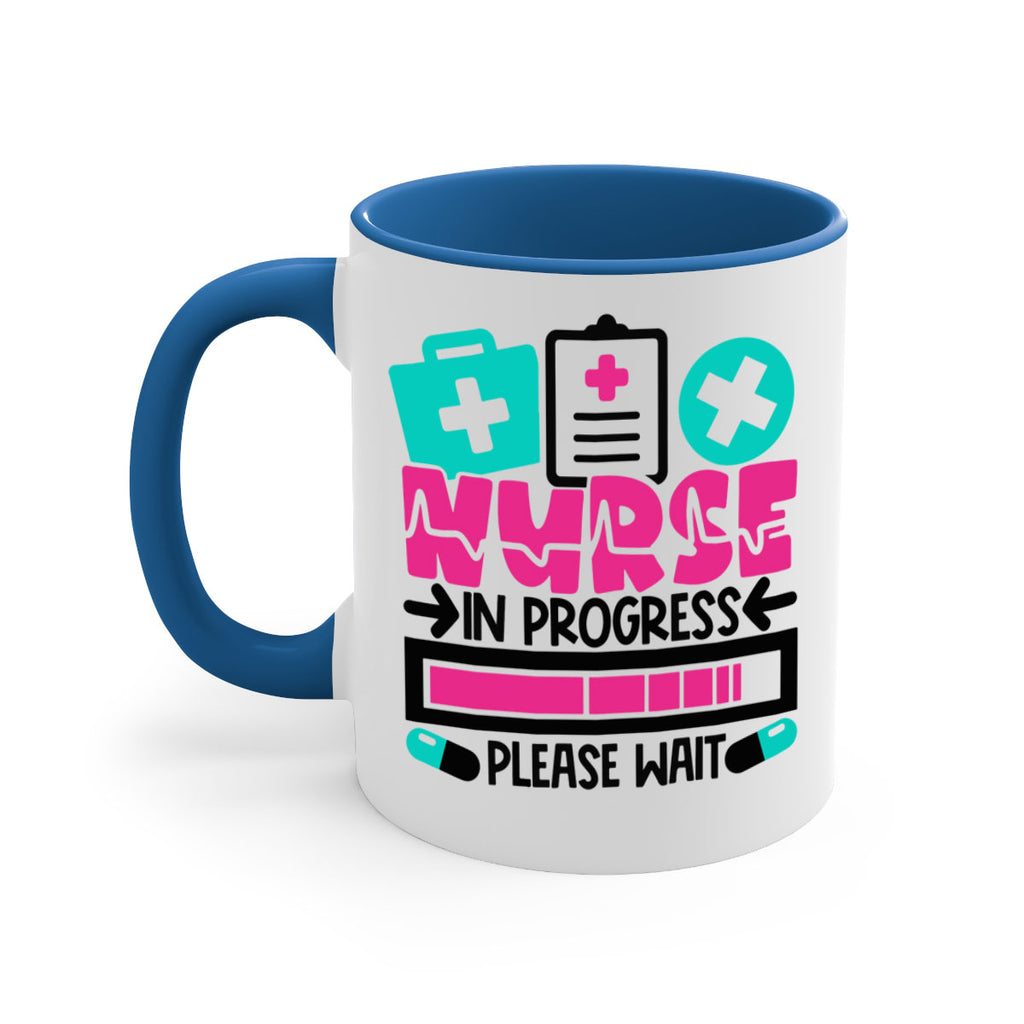 Nurse In Progress Please Wait Style Style 113#- nurse-Mug / Coffee Cup