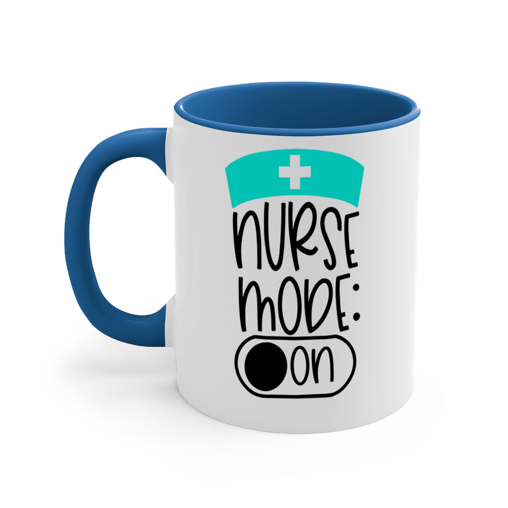 Nurse Mode On Style Style 103#- nurse-Mug / Coffee Cup