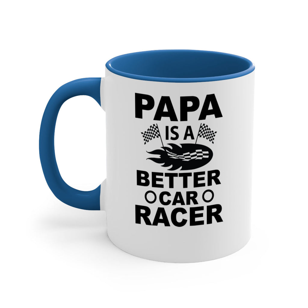 Papa Is a Better car 116#- grandpa-Mug / Coffee Cup