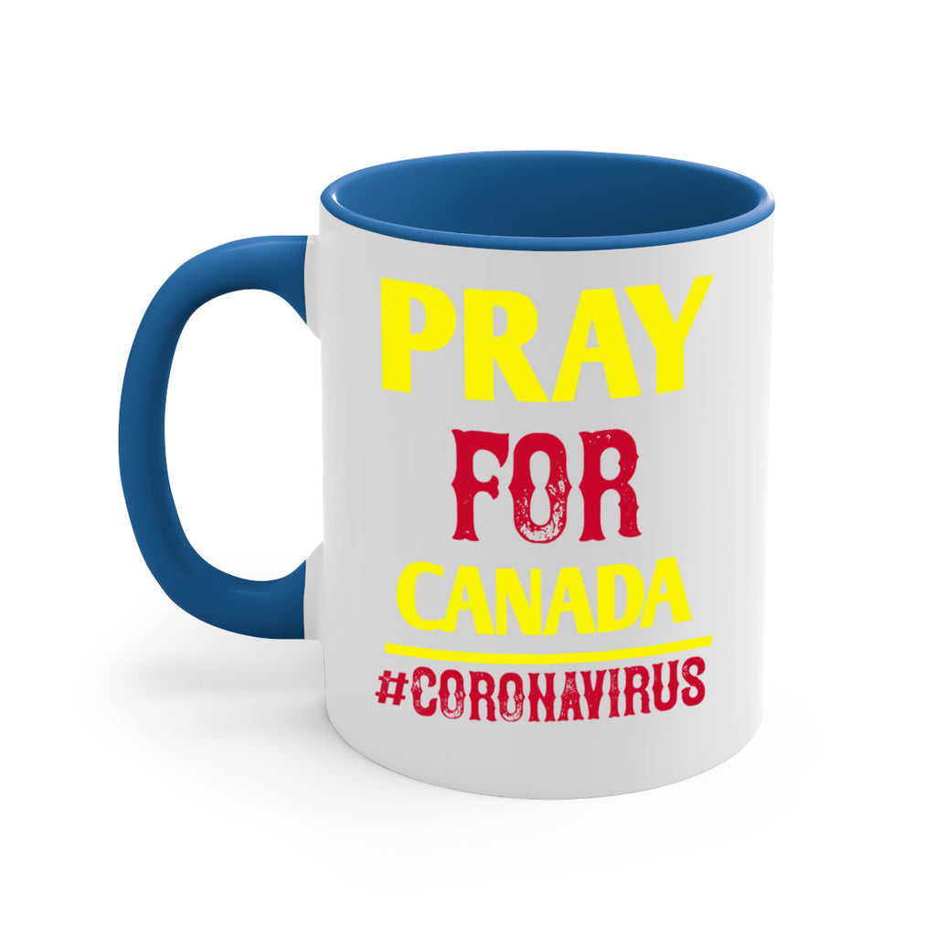 Pray For Canada Style 7#- corona virus-Mug / Coffee Cup