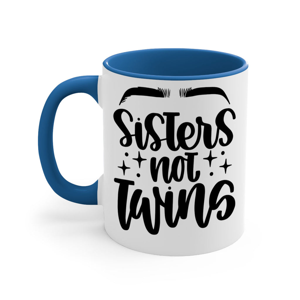 Sister Not Twins Style 23#- makeup-Mug / Coffee Cup