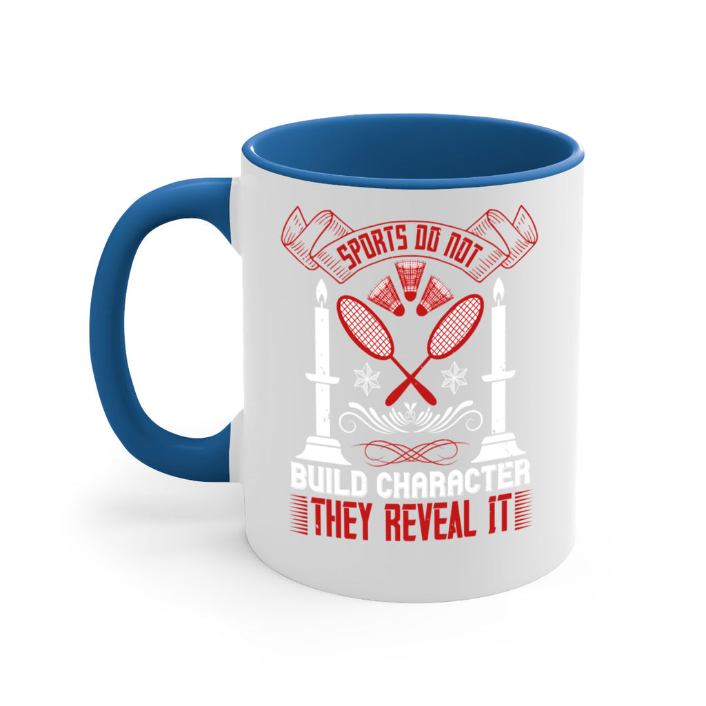 Sports do not build character They reveal it Style 19#- dentist-Mug / Coffee Cup