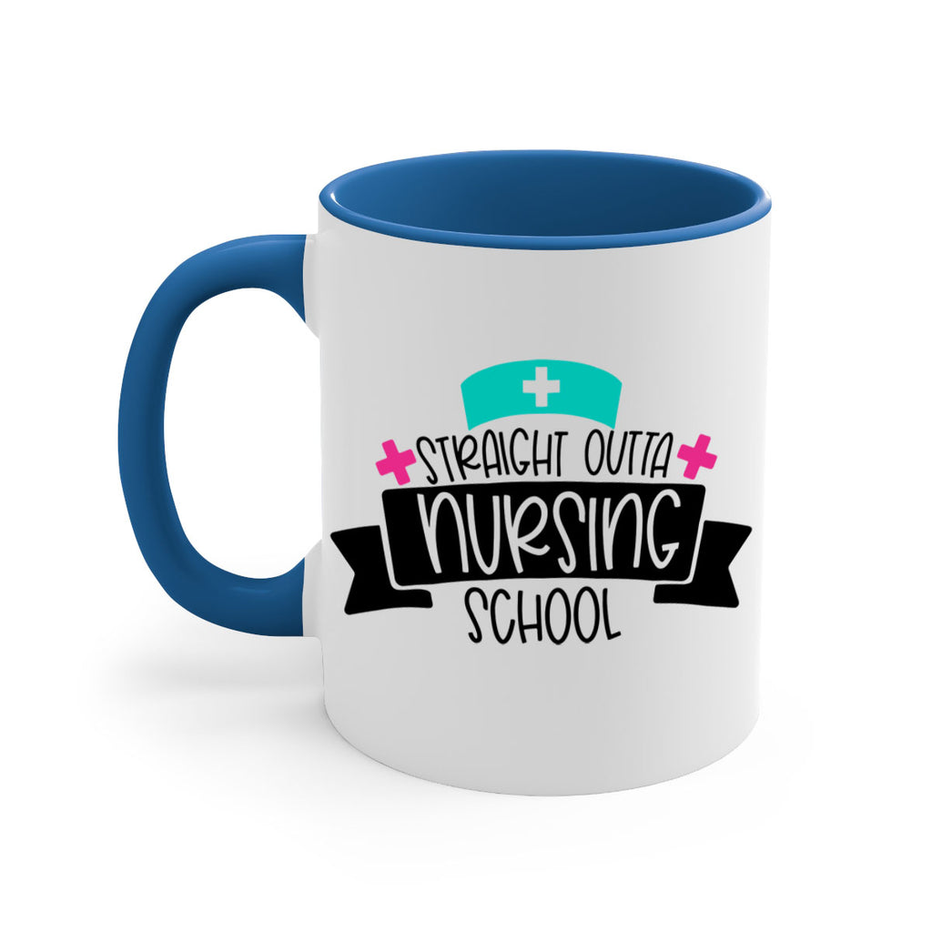 Straight Outta Nursing School Style Style 27#- nurse-Mug / Coffee Cup