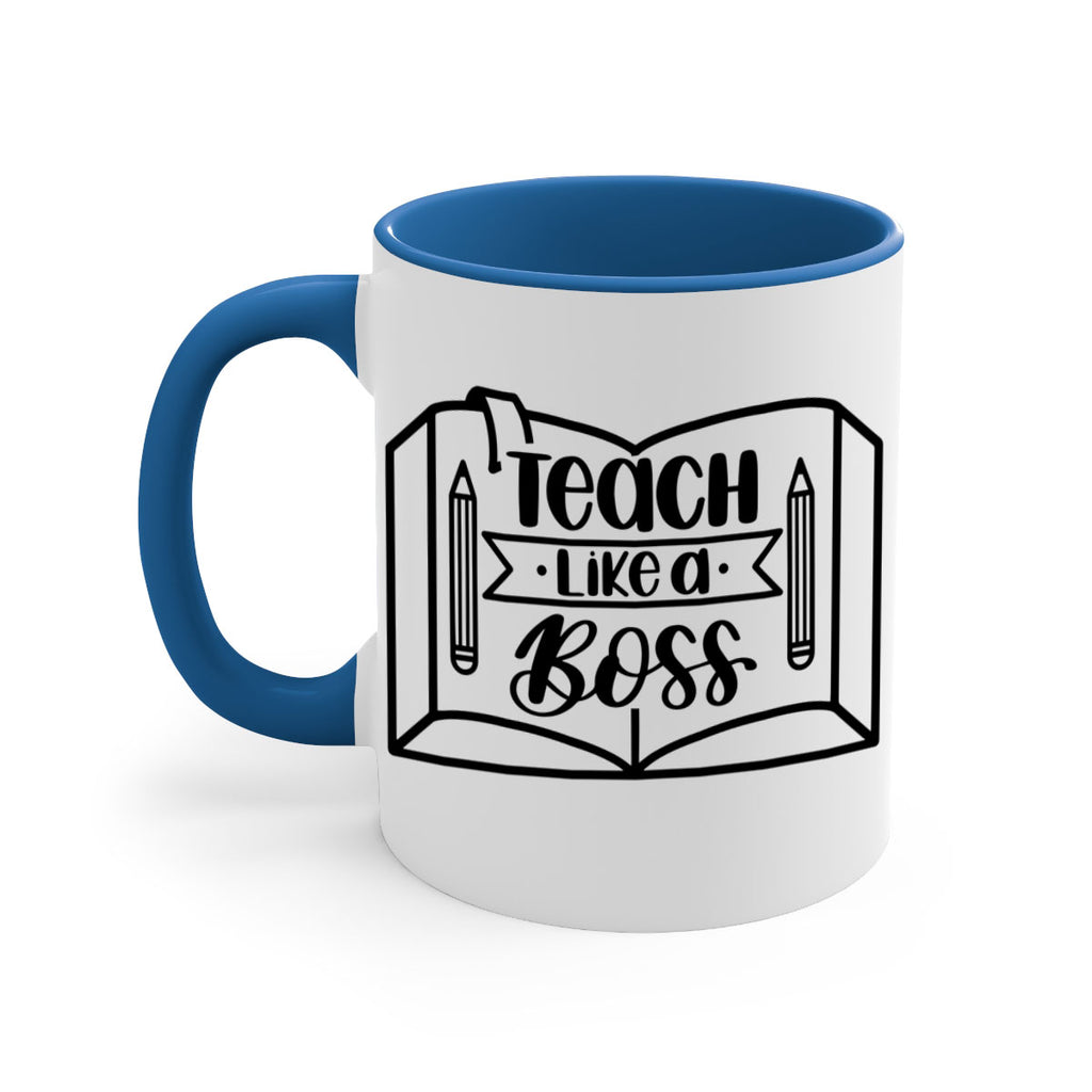Teach Like A Boss Style 54#- teacher-Mug / Coffee Cup