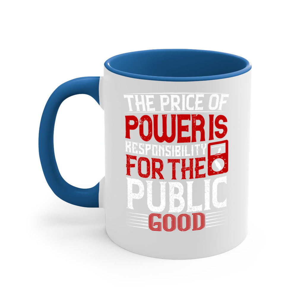 The price of power is responsibility for the public good Style 10#- electrician-Mug / Coffee Cup