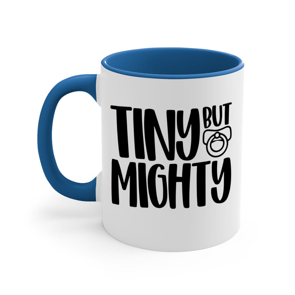 Tiny But Mighty Style 17#- baby2-Mug / Coffee Cup