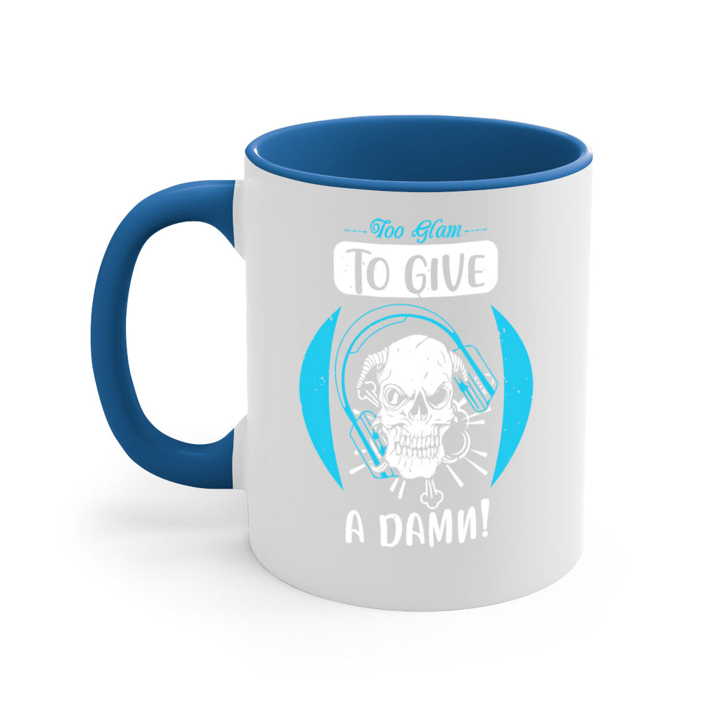 Too glam to give a damn Style 176#- makeup-Mug / Coffee Cup