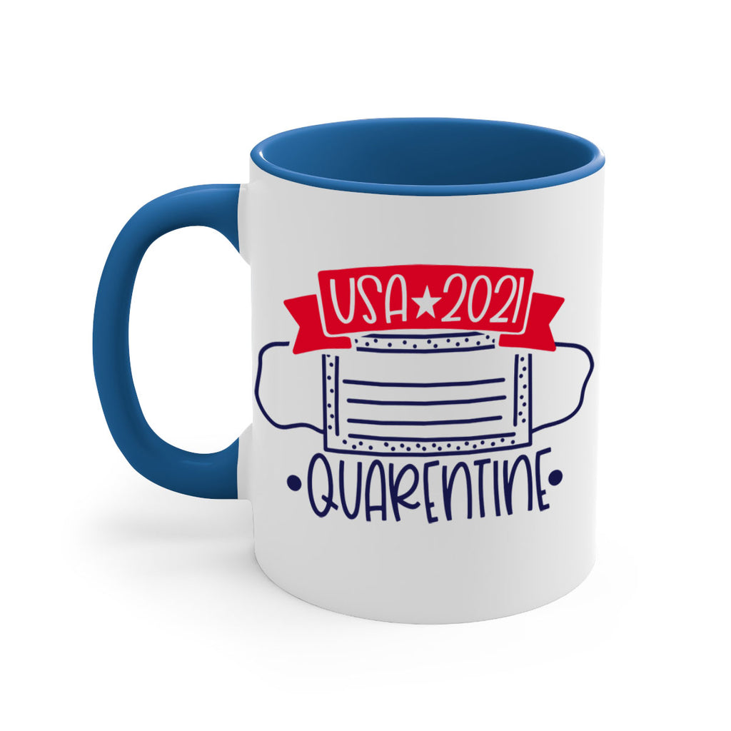 USA Quarentine Style 183#- 4th Of July-Mug / Coffee Cup