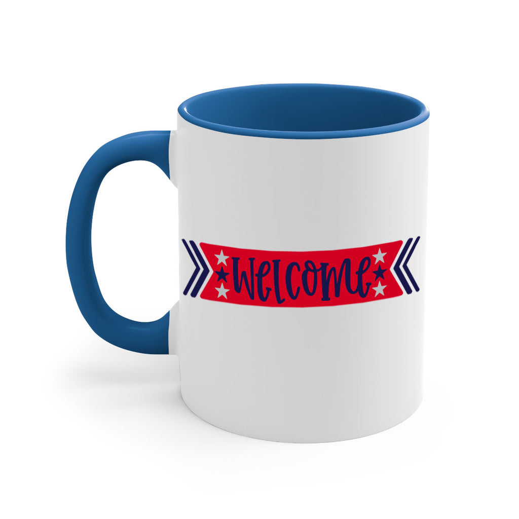 Welcome Style 187#- 4th Of July-Mug / Coffee Cup