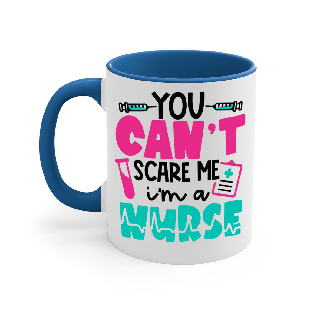 You Cant Scare Me Im A Nurse Style Style 3#- nurse-Mug / Coffee Cup