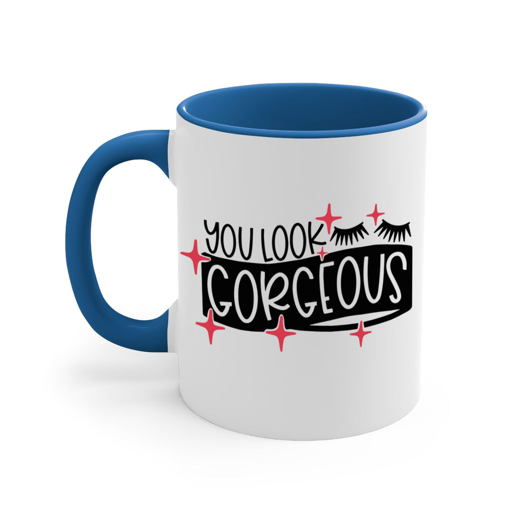 You Look Gorgeous Style 4#- makeup-Mug / Coffee Cup