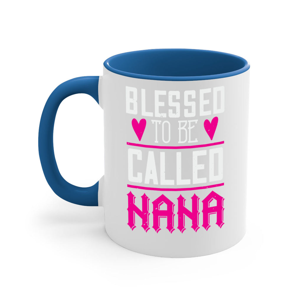 blessed to be called nana 33#- grandma-Mug / Coffee Cup