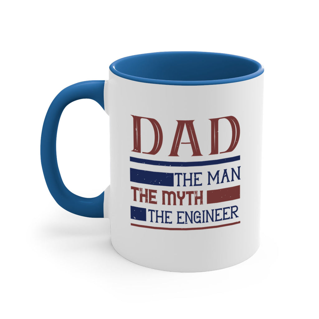 dad the man the myth the engineer Style 24#- engineer-Mug / Coffee Cup