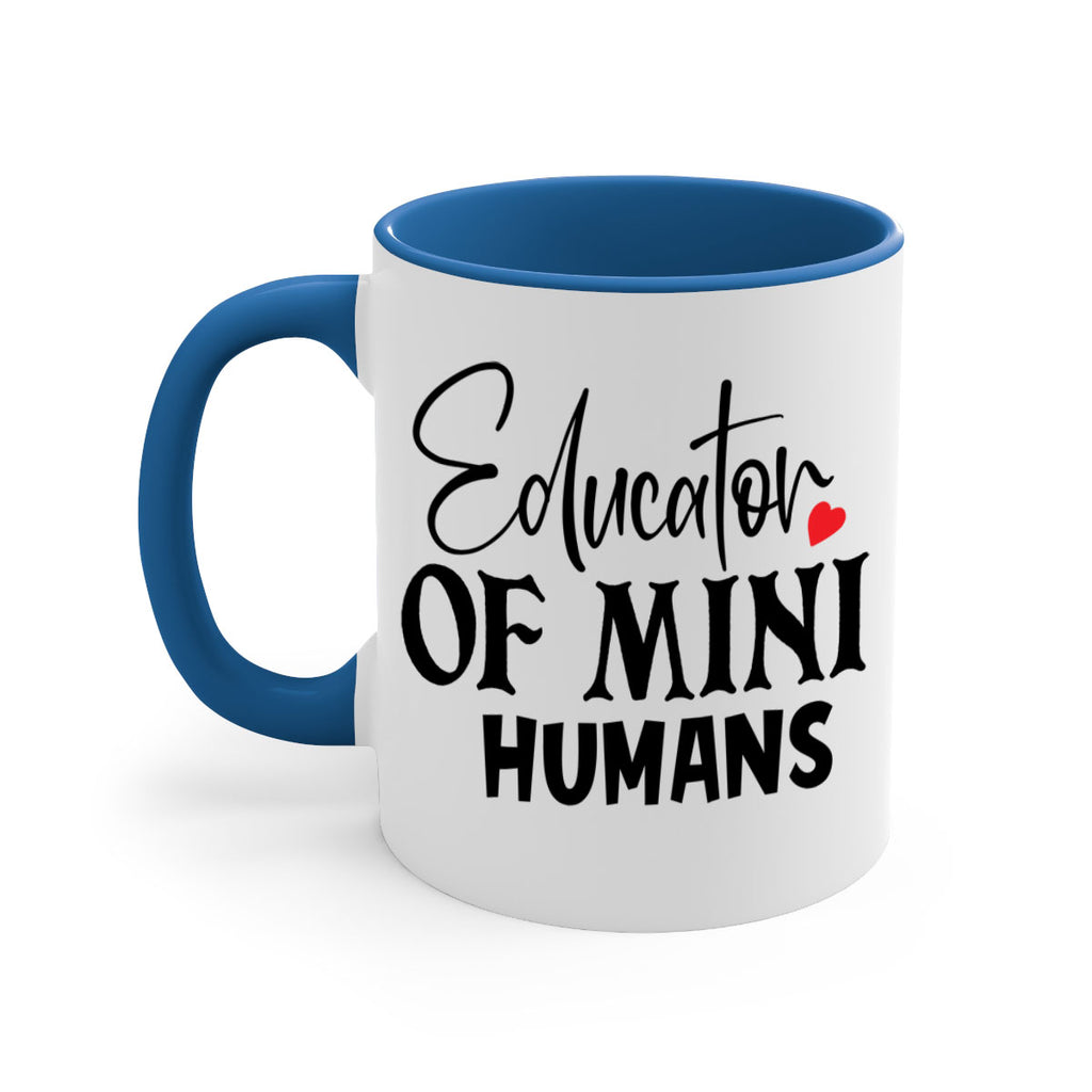 educator of mini humans Style 180#- teacher-Mug / Coffee Cup
