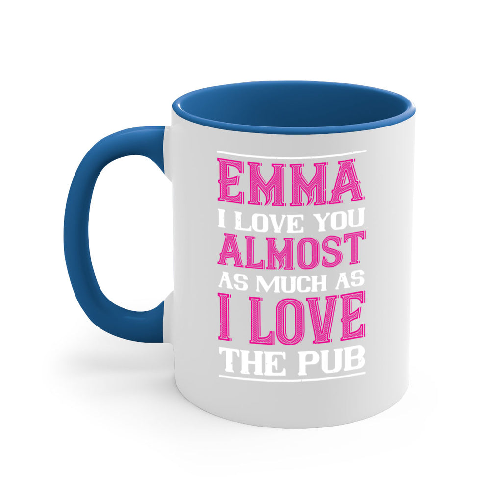 emma i love you almost as much as 63#- valentines day-Mug / Coffee Cup