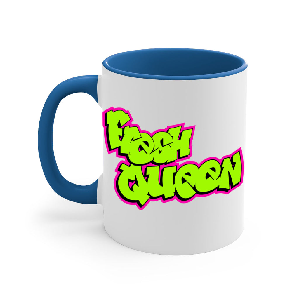 fresh queen 144#- black words - phrases-Mug / Coffee Cup